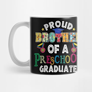 Proud Brother Preschool Graduate Last Day Of School Family Mug